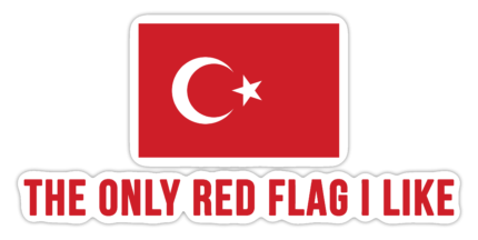 Red Flag | Die Cut | Mat | Laminasyonlu Sticker