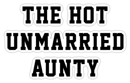Hot Aunty | Die Cut | Mat | Laminasyonlu Sticker