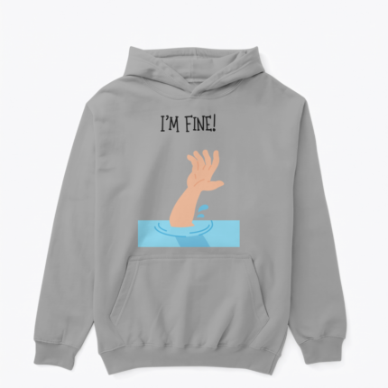 I’m Fine tasarımlı hoodie