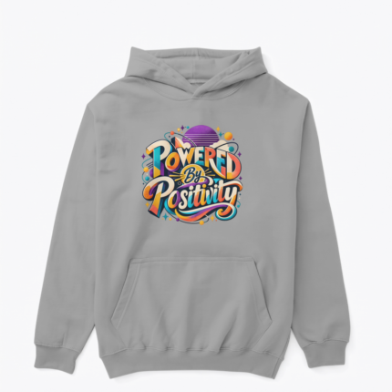 Powered By Positivity tasarımlı hoodie